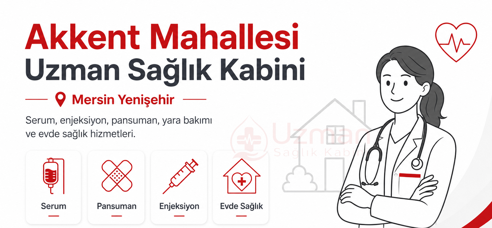 Mersin Yenişehir Akkent Mahallesi Uzman Sağlık Kabini