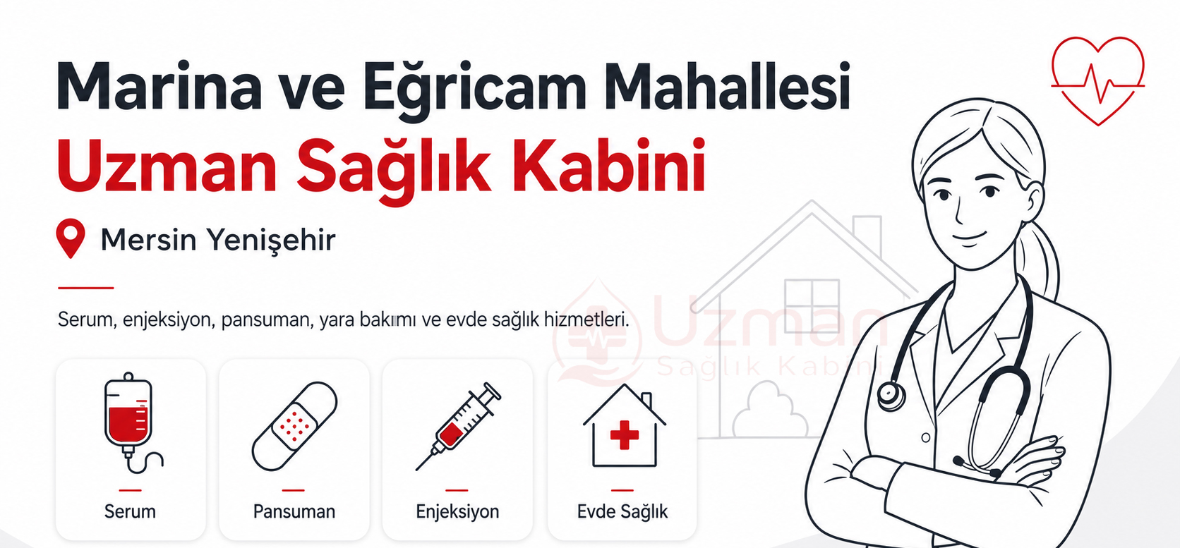 Mersin Yenişehir Marina ve Eğricam Mahallesi Sağlık Kabini